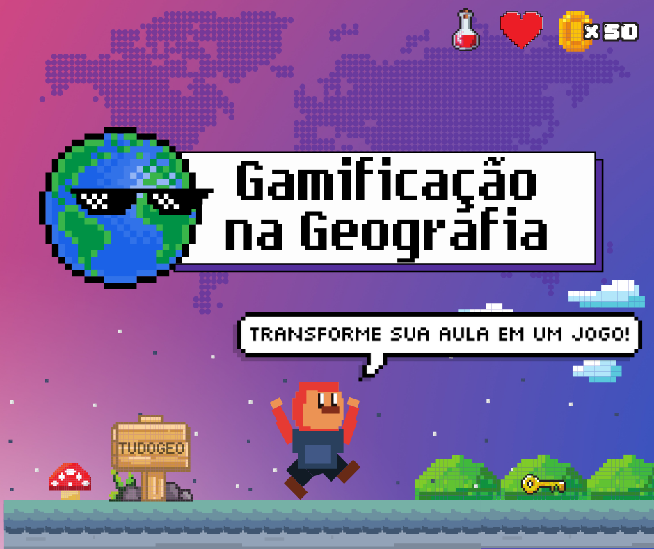 Gamificação na Geografia